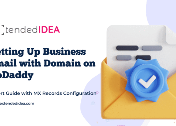 How to Set Up Business Email with Custom Domain on GoDaddy: Expert Guide with MX Records Configuration