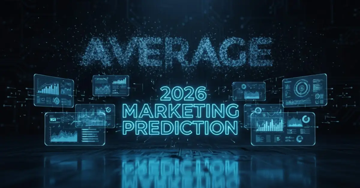 Marketing Prediction 2026